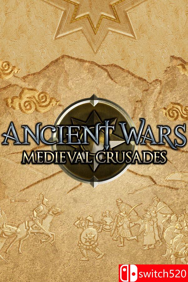 《古代战争：中世纪十字军（Ancient Wars: Medieval Crusades）》官方中文 [中文/英文] - 渡客网创