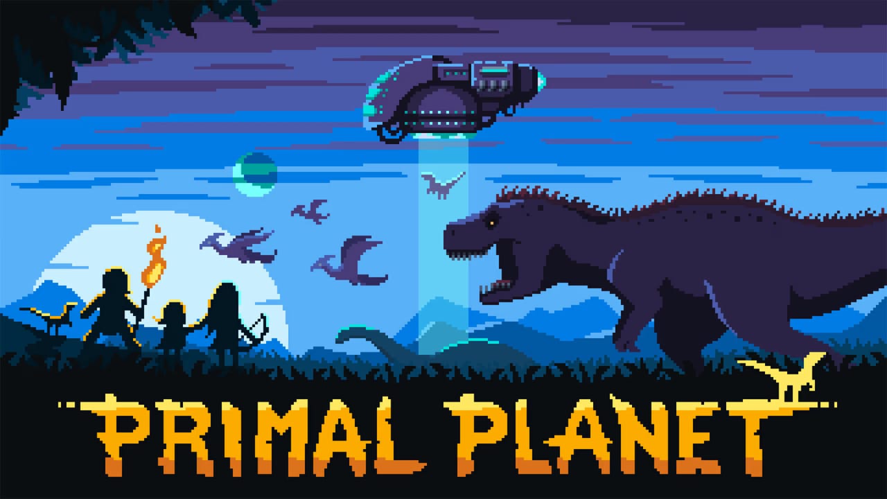 原始星球丨Primal Planet - 渡客网创